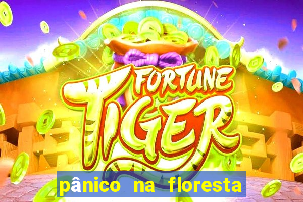 pânico na floresta 4 filme completo dublado mega filmes